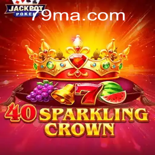 Descubra o Mundo do Jogo Inovador 40SparklingCrown